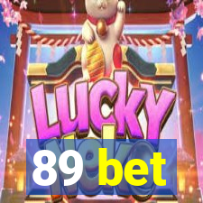 89 bet